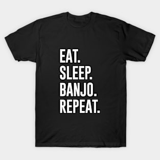 Eat Sleep Banjo Repeat T-Shirt